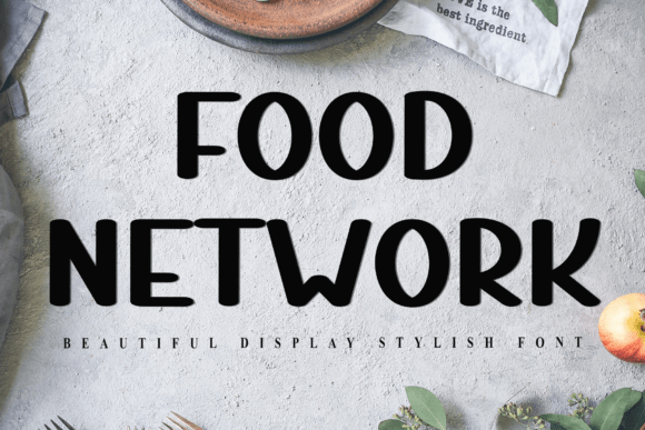 Food Network: A Display Font for Modern Editorial Design