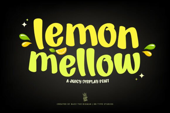 Lemon Mellow: The Display Font That Boosts Campaign Clarity