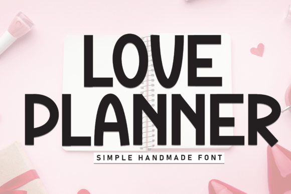 Love Planner: A Creative Display Font for Editorial Layouts