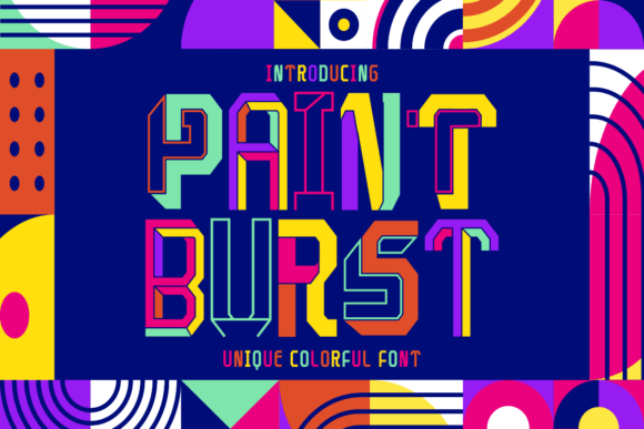 Paint Burst: The Bold Display Typeface for Handmade Branding