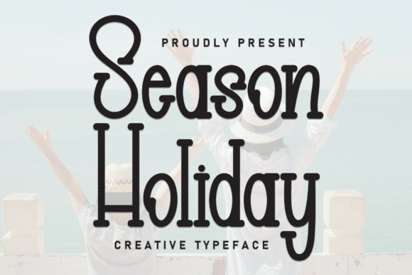 Season Holiday: The Perfect Handwritten Display Font for Crafters