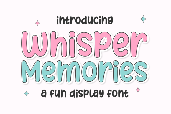 Whisper Memories: A Display Typeface for Cozy Brand Identity