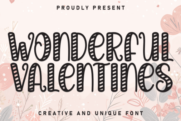 Wonderful Valentines: The Perfect Display Font for Handmade Valentine Crafts